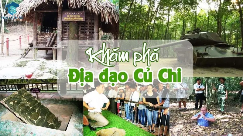 Khu di tích Địa đạo Củ Chi - Hành trình lịch sử hào hùng