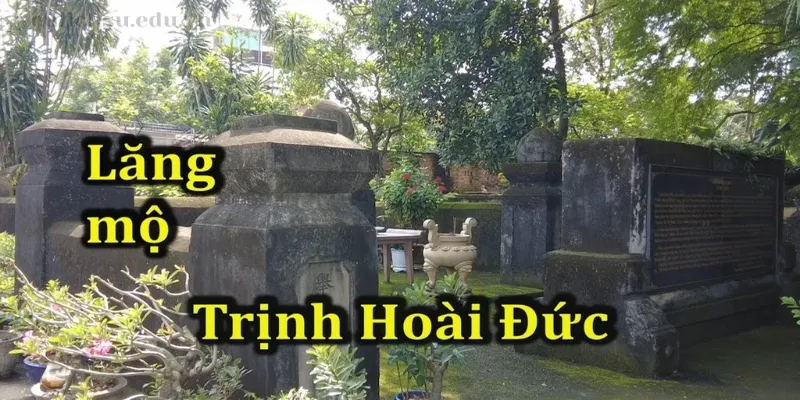 Di tích Lăng mộ Trịnh Hoài Đức