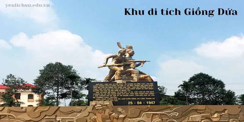 Khám phá khu di tích Giồng Dứa - Nơi ghi dấu lịch sử quan trọng