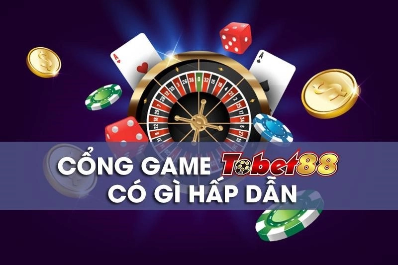 Nên chơi gì ở cổng game Tobet88?