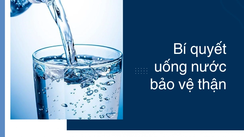 Kinh nghiệm uống nước đúng cách