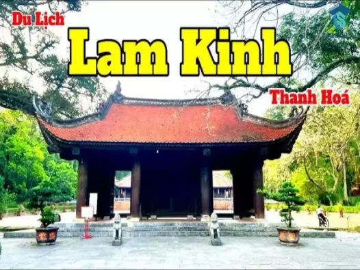 Khám phá khu di tích Lam Kinh - Di sản lịch sử tại Thanh Hóa