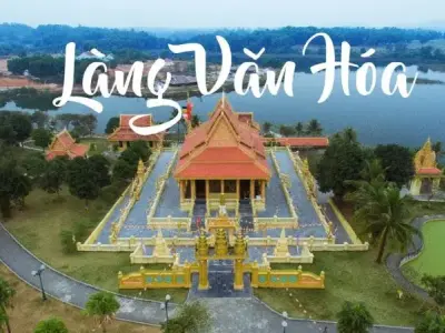 Làng văn hóa các dân tộc Việt Nam - Điểm đến văn hóa độc đáo