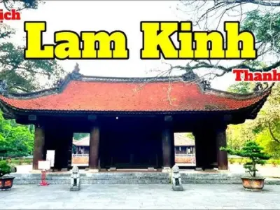 Khám phá khu di tích Lam Kinh - Di sản lịch sử tại Thanh Hóa