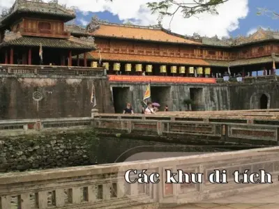 Khu di tích ở Huế - Những điểm đến bạn không thể bỏ qua