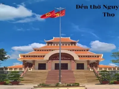 Khám phá đền thờ Nguyễn Hữu Thọ – Di tích lịch sử đầy ý nghĩa