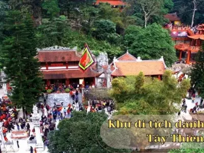 Khám phá khu di tích danh thắng Tây Thiên - Điểm đến không thể bỏ qua