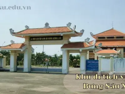 Khu di tích vùng Bưng 6 Xã - Di sản lịch sử quan trọng của Việt Nam