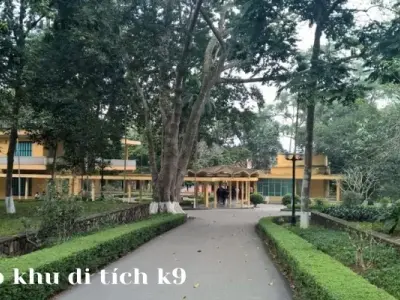 Khám phá khu di tích K9 - Mua vé vào cửa và trải nghiệm không thể bỏ lỡ