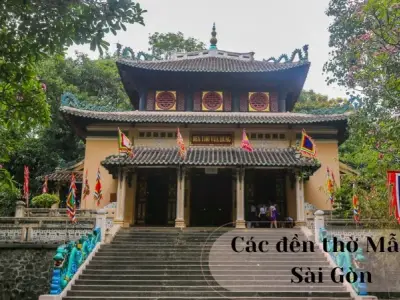 Các đền thờ Mẫu ở Sài Gòn - Những điểm đến tâm linh nổi bật nhất