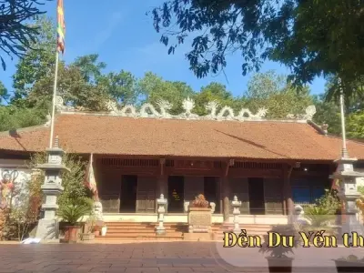 Đền Du Yến thờ ai? Di tích linh thiêng của nền văn hóa Việt Nam