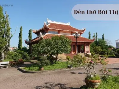 Đền thờ Bùi Thị Xuân - Di sản văn hóa đặc biệt của dân tộc Việt
