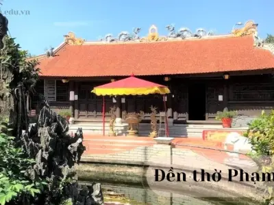 Đền thờ Phạm Tu – Di sản văn hóa và lịch sử của Việt Nam