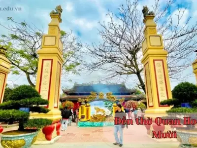Đền thờ Quan Hoàng Mười - Di sản văn hóa đặc sắc của người Việt