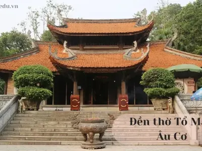 Đền thờ Tổ Mẫu Âu Cơ - Nơi ghi dấu dấu ấn lịch sử Việt Nam