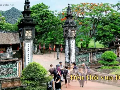 Đền thờ Vua Đinh ở đâu? Khám phá địa điểm lịch sử quan trọng