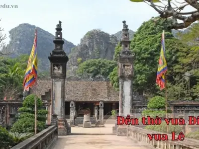 Đền thờ vua Đinh vua Lê - Nơi tôn vinh hai vị vua anh hùng của dân tộc
