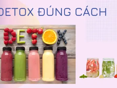 Tuyệt chiêu detox cơ thể an toàn, hiệu quả chuẩn khoa học