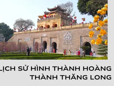 Hoàng thành Thăng Long- Hành trình di sản nghìn năm