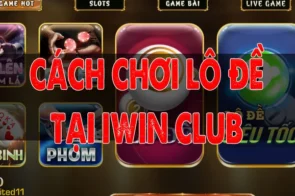 Hướng dẫn chi tiết cách chơi Lô Đề tại iWin Club: Các bước và mẹo chơi