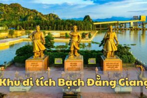 Lịch sử hào hùng tại khu di tích Bạch Đằng Giang Hải Phòng