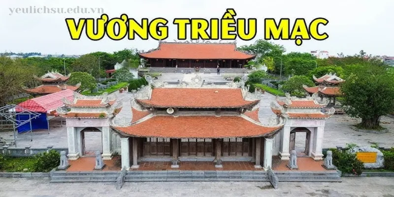 Khu tưởng niệm Vương Triều Nhà Mạc