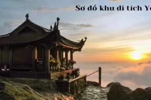 Sơ đồ khu di tích Yên Tử – Hướng dẫn du khách trải nghiệm tuyệt vời nhất