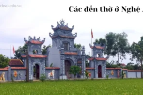 Top 15 đền thờ nổi tiếng ở Nghệ An mà bạn không nên bỏ lỡ