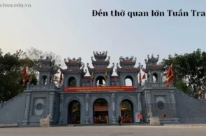 Đền thờ quan lớn Tuần Tranh – Nét đẹp văn hóa tâm linh Việt Nam